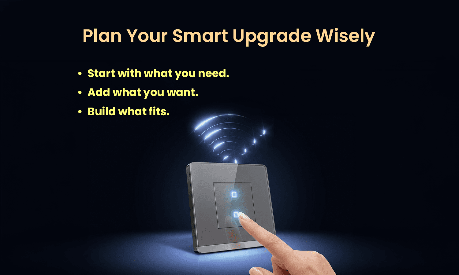 upgrade to smart switch today 