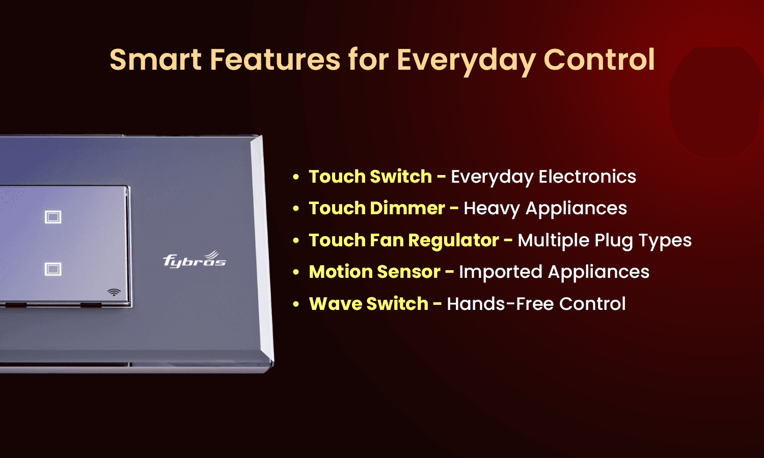 smart features for everyday