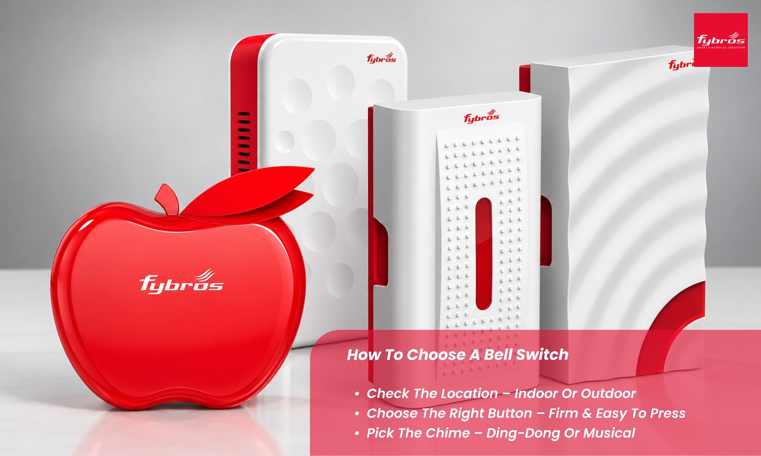 How to choose a bell switch based on location, button design, and chime type