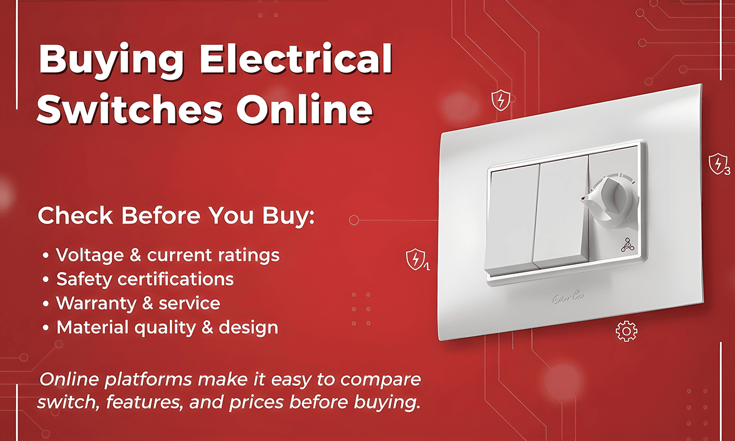 Buying electrical switches online – safety, warranty, and design checklist