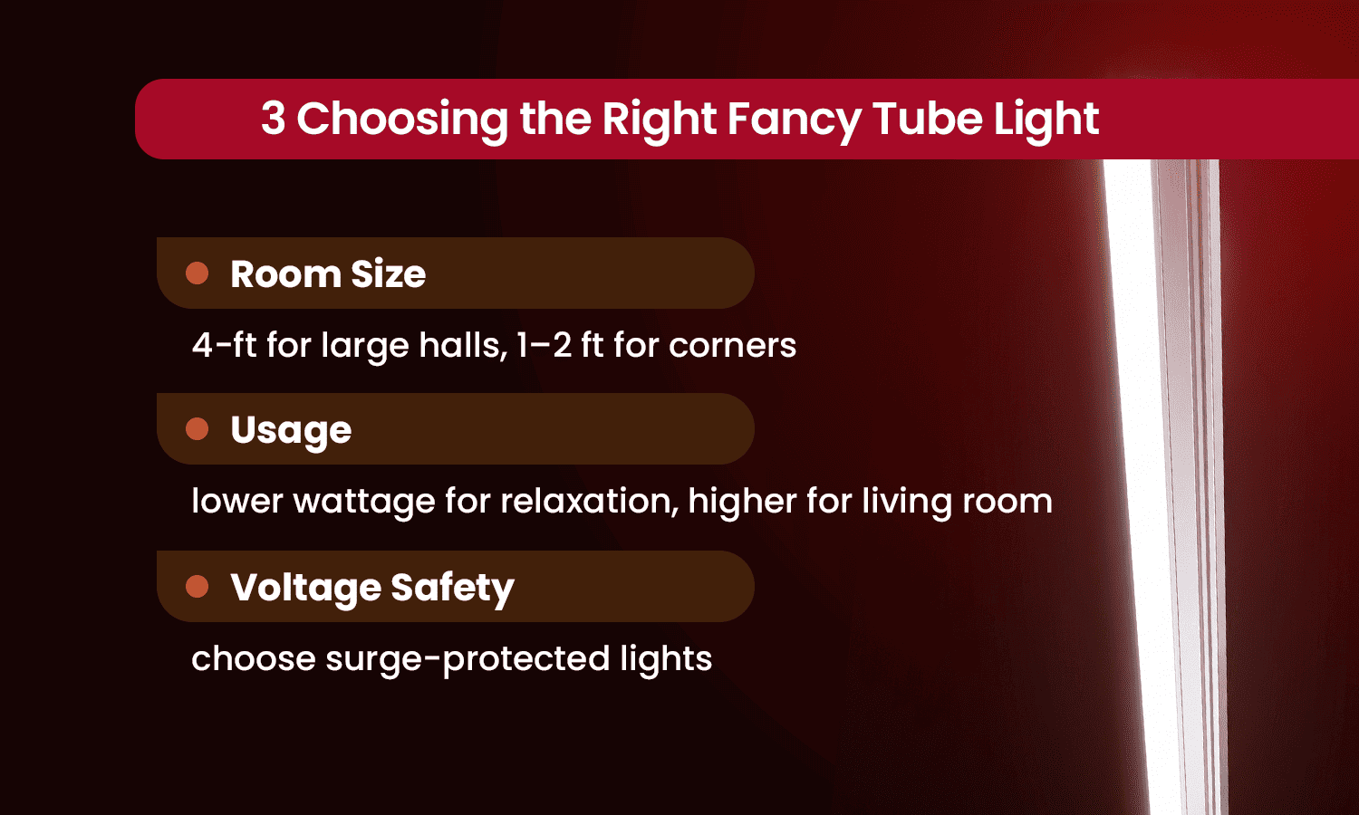 Choosing the right fancy LED tube light by room size, usage and voltage safety