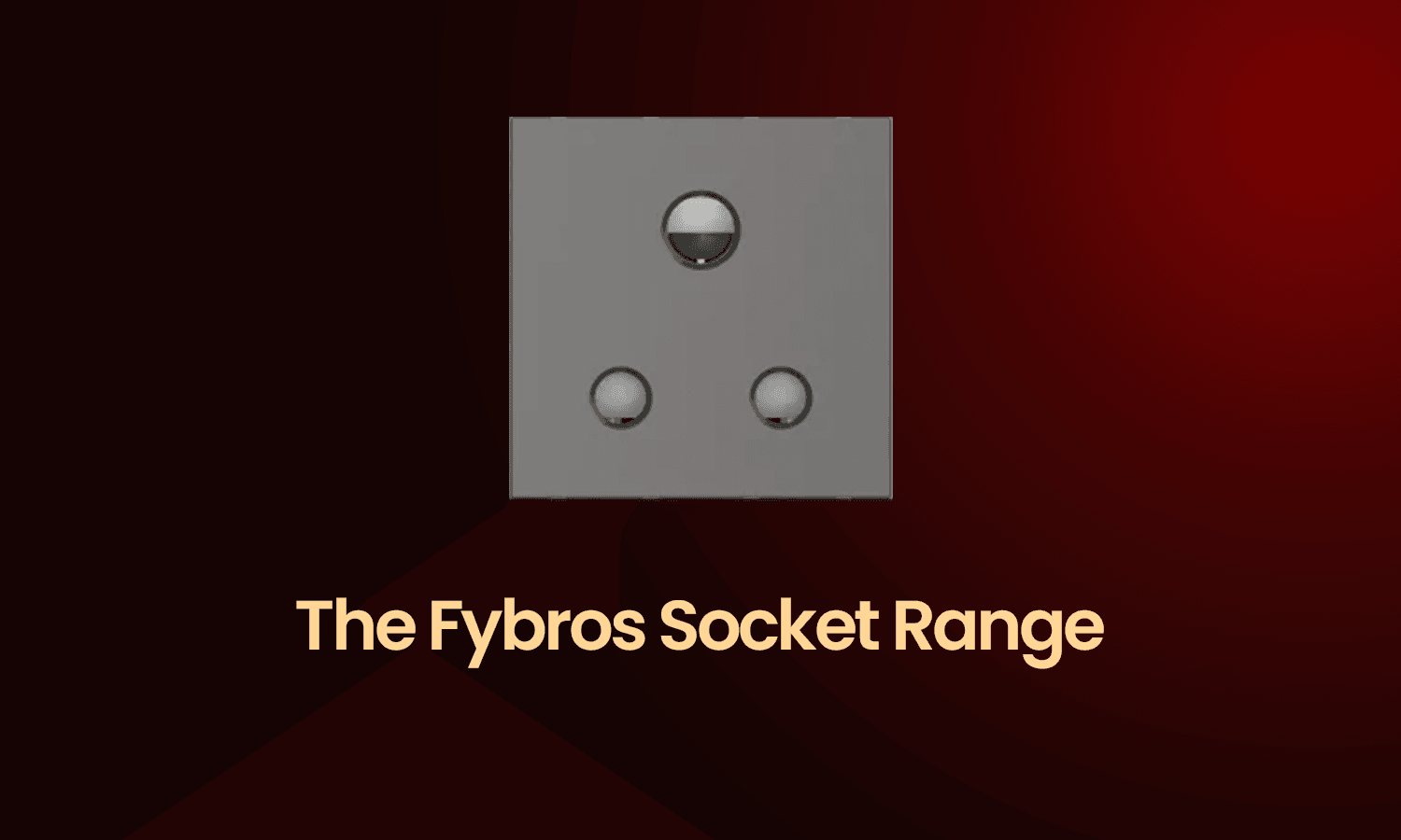fybros socket range