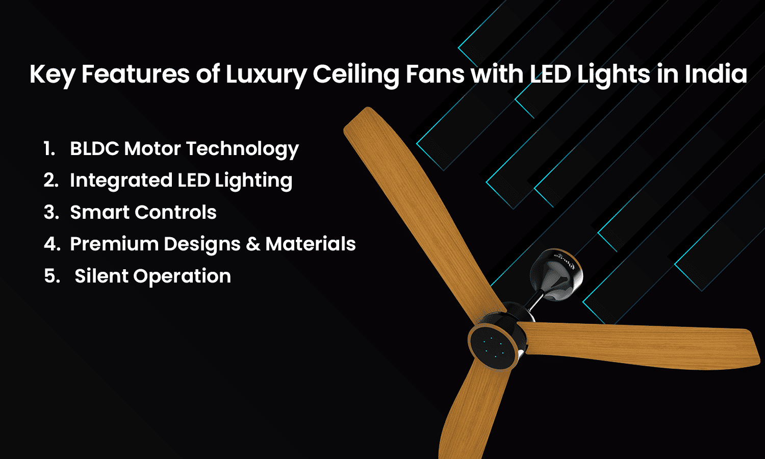 Luxury ceiling fan with LED lights featuring BLDC motor and smart controls