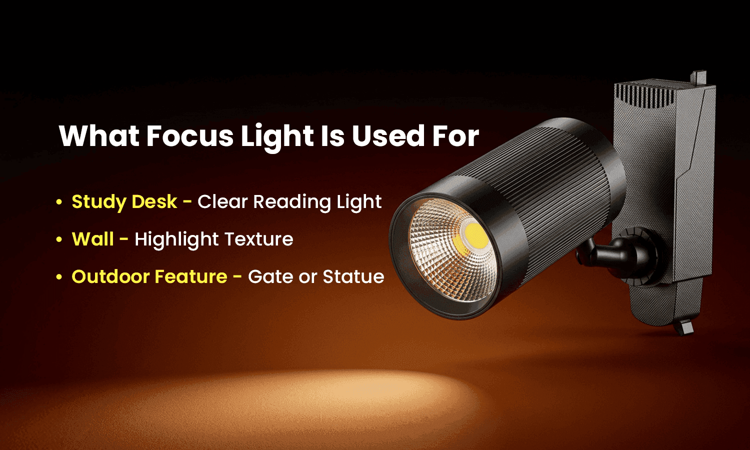 LED focus light applications for clear reading, wall highlighting, and outdoor features