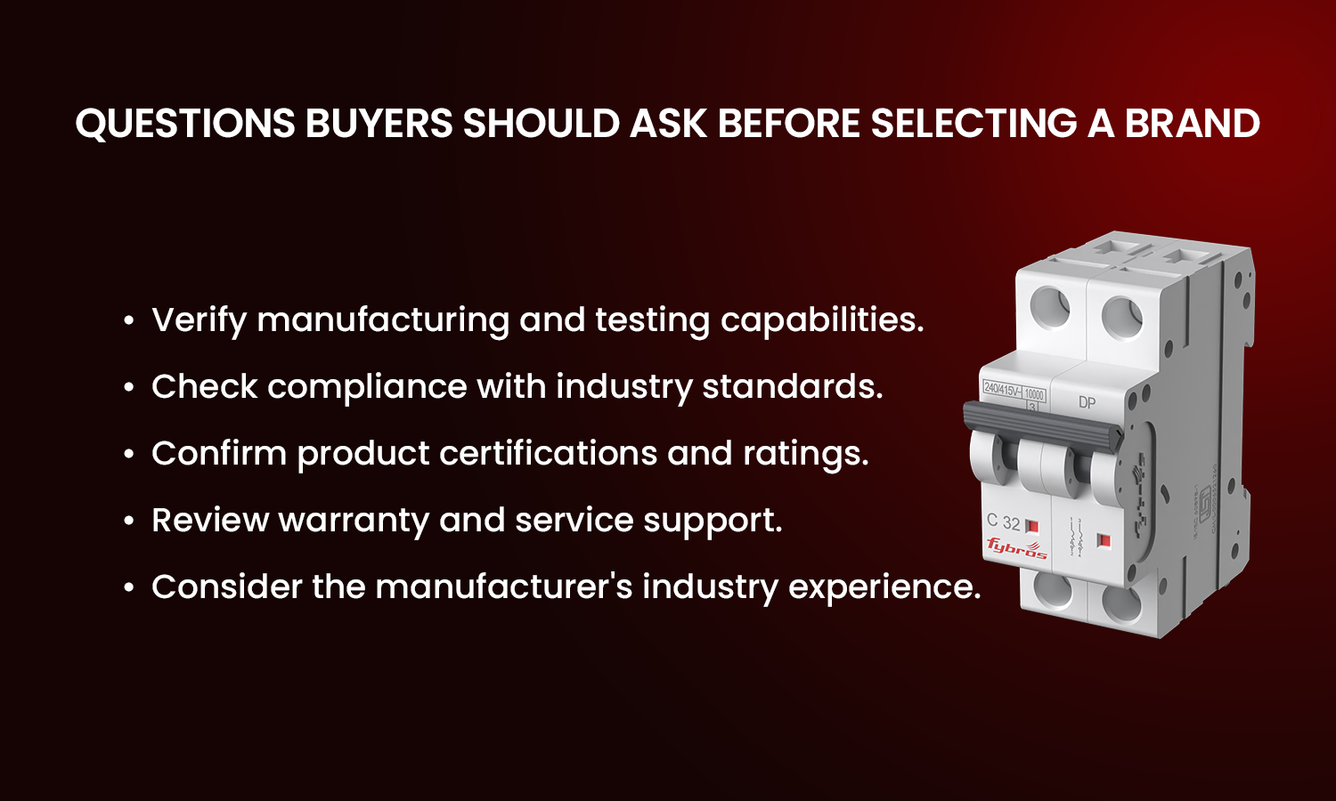 Questions Buyers Should Ask Before Selecting a Brand