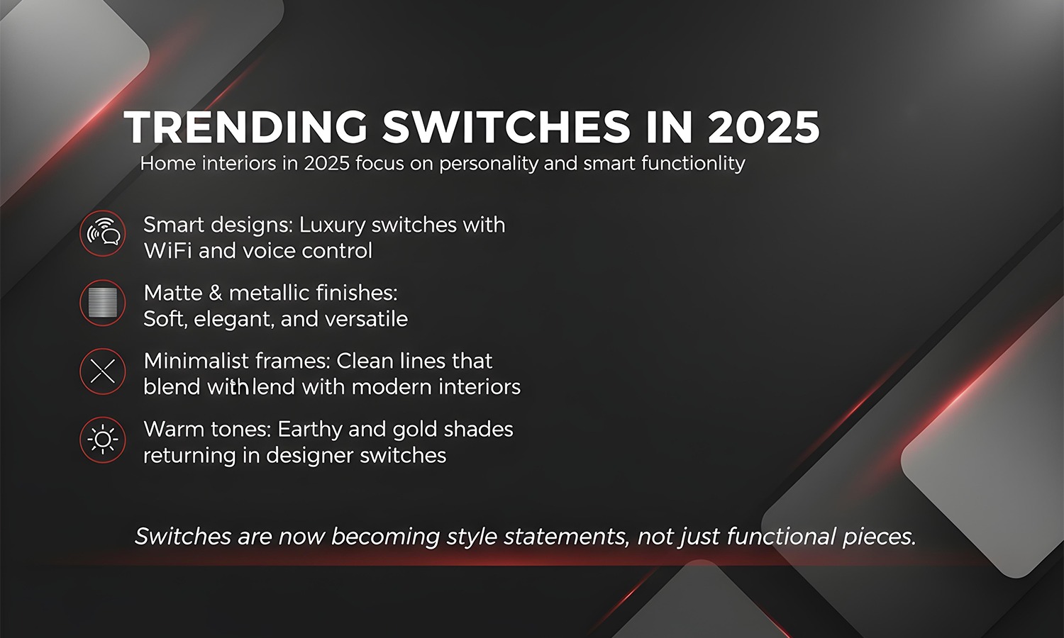 Trending light switch designs for 2025 with smart, matte, and minimalist styles