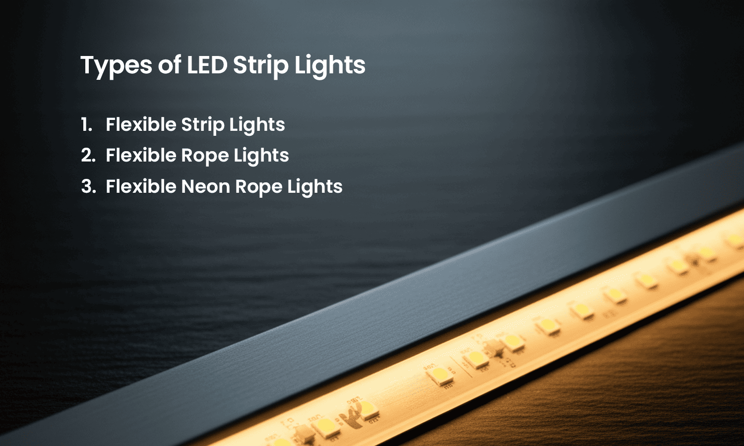 Types of LED strip lights – flexible strip, rope, and neon rope lights