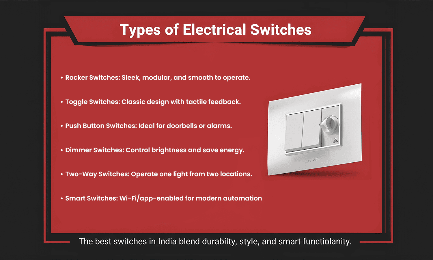 Types of electrical switches – rocker, toggle, push button, dimmer, two-way, and smart switches