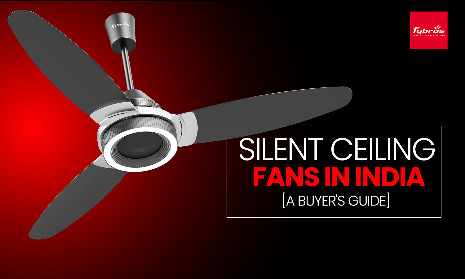 silent ceiling fan