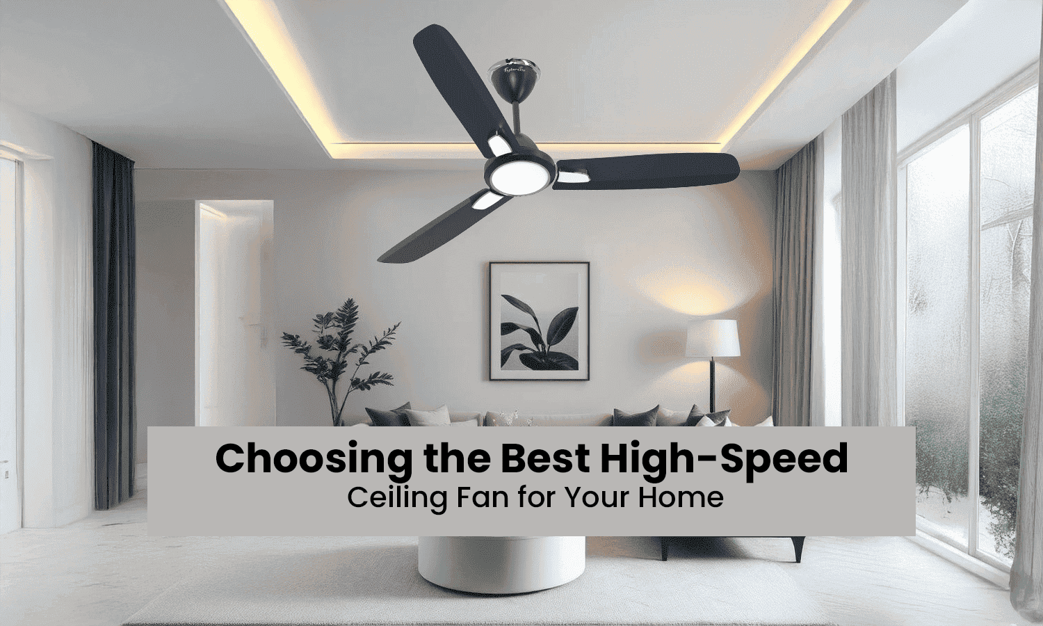 high-speed ceiling fan