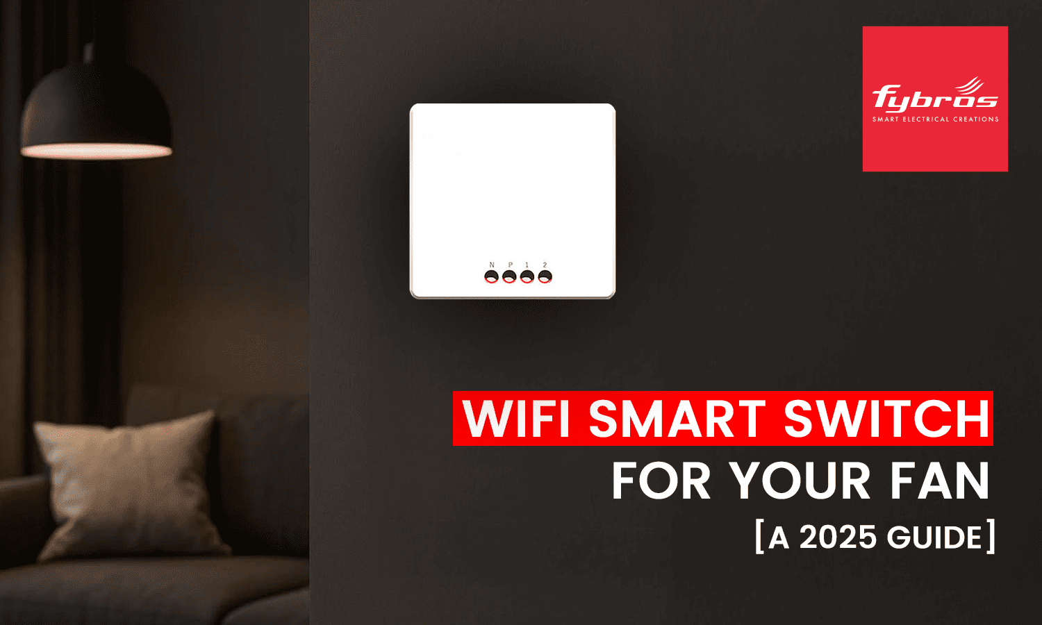 smart switch for a fan