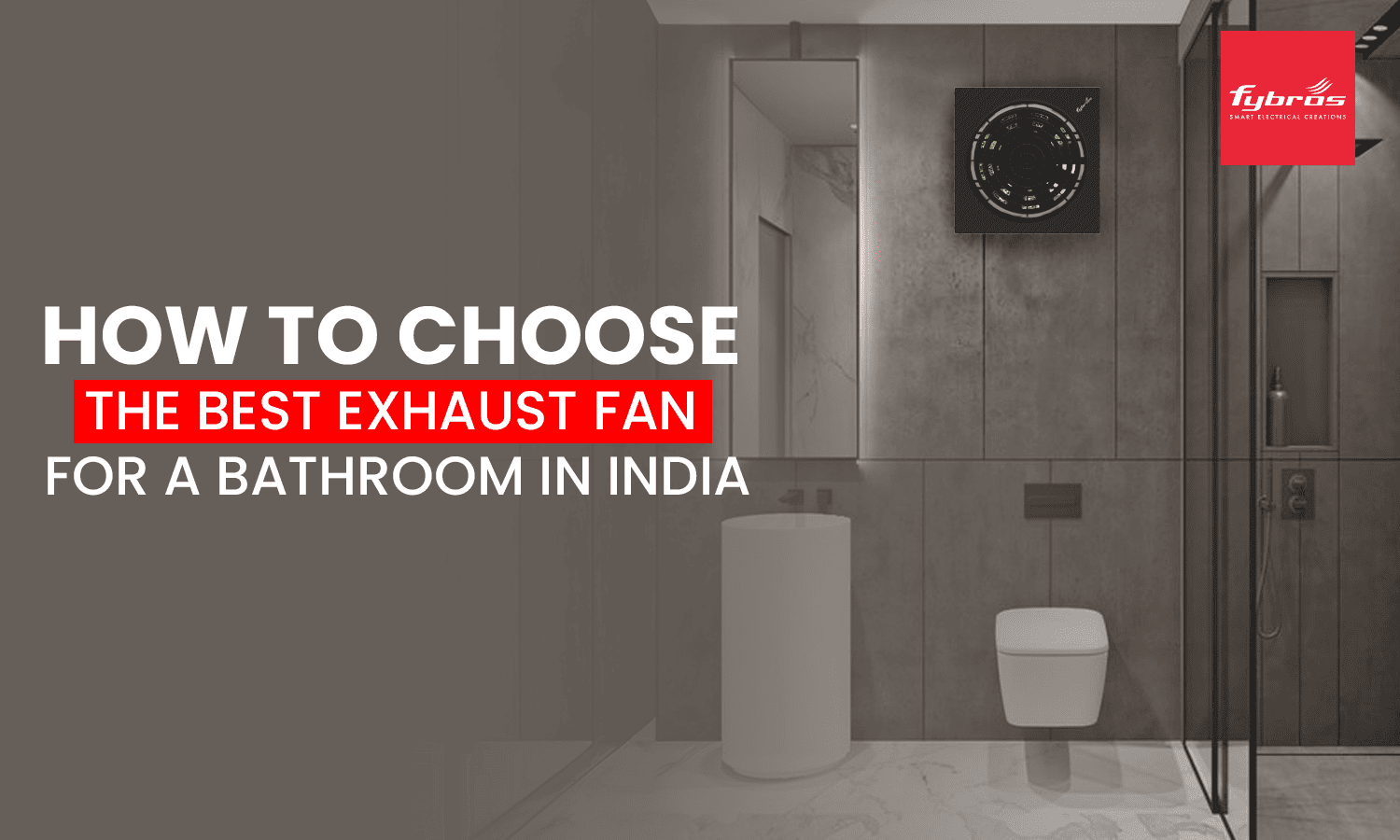 Exhaust Fan for Bathroom 