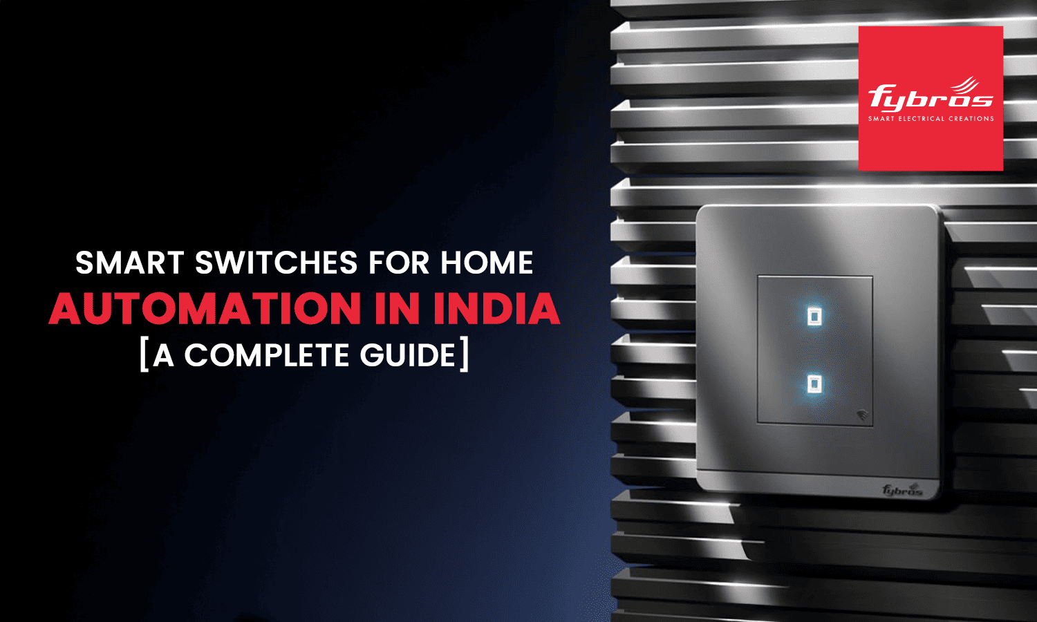 best smart switches in India