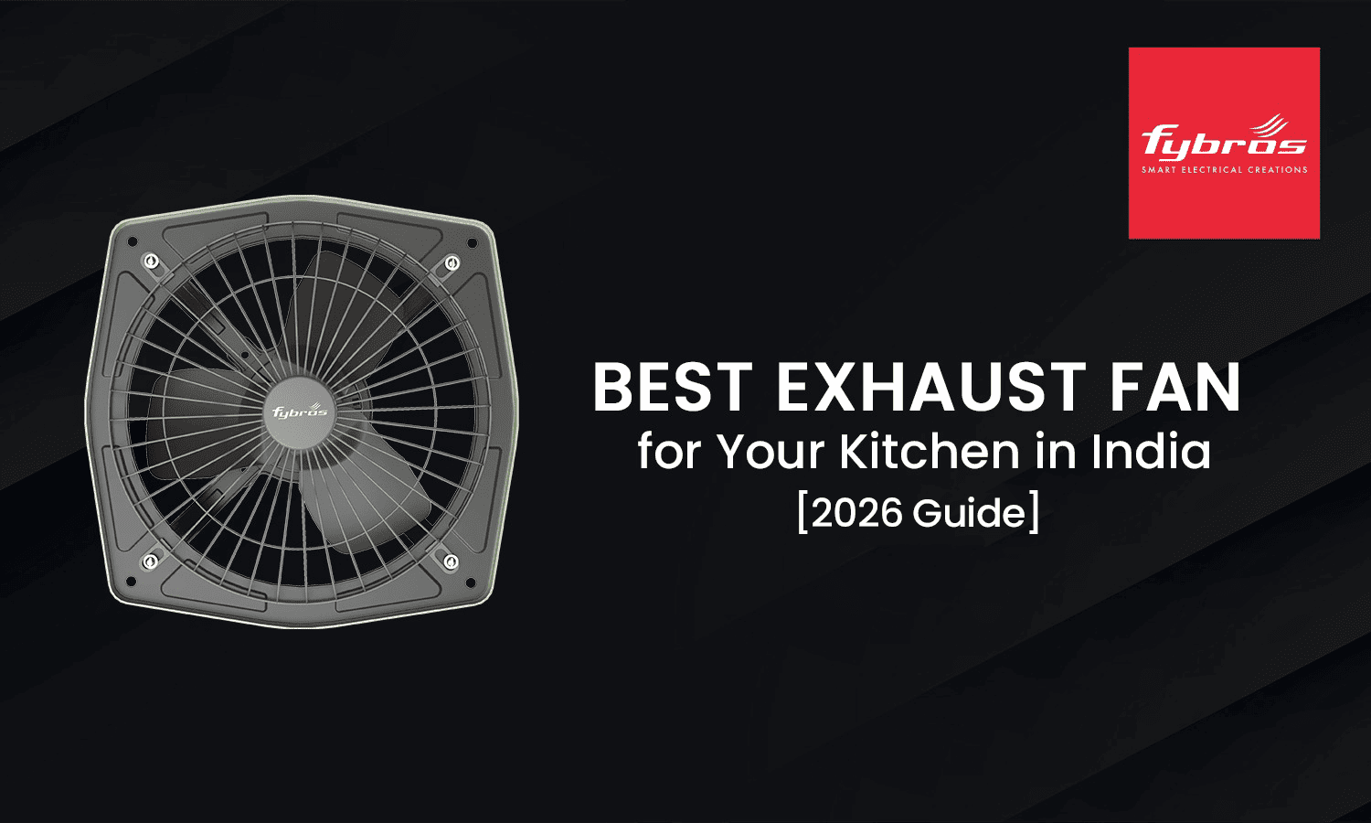 best exhaust fan for kitchen