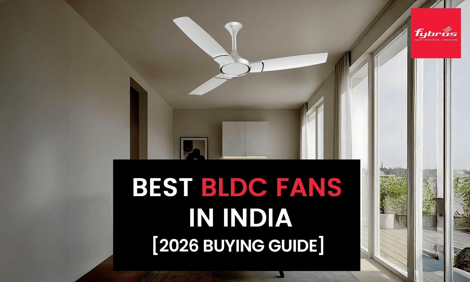 best bldc fans in India