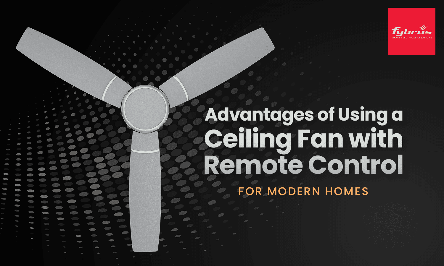 Ceiling fans with remote