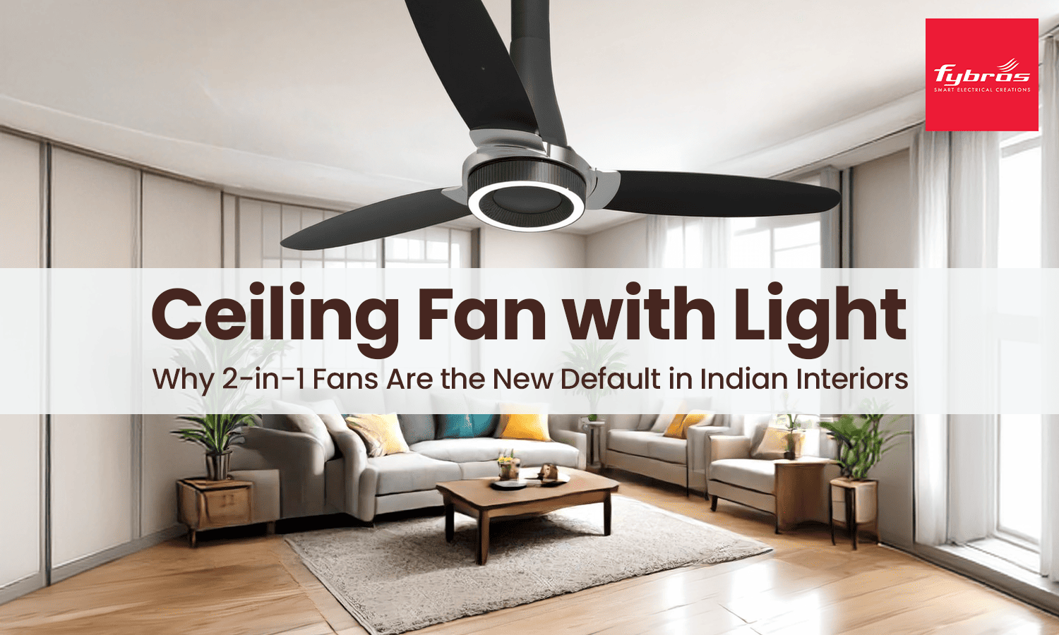 ceiling fan with light india guide
