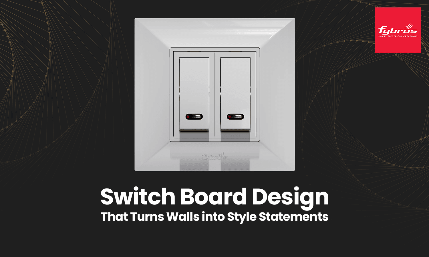 switch board design