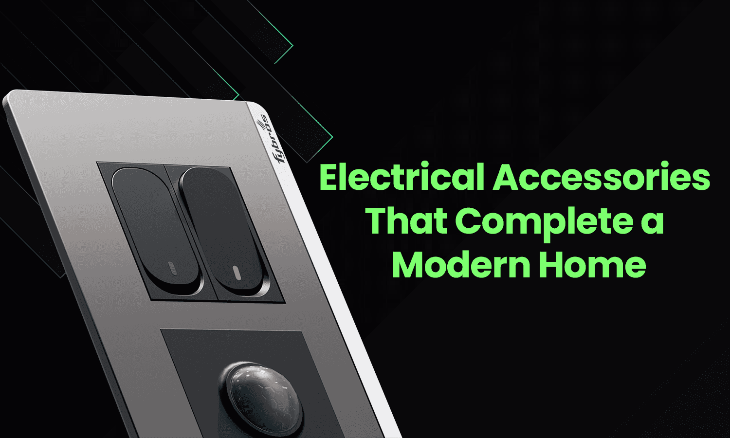 electrical accessories for homes