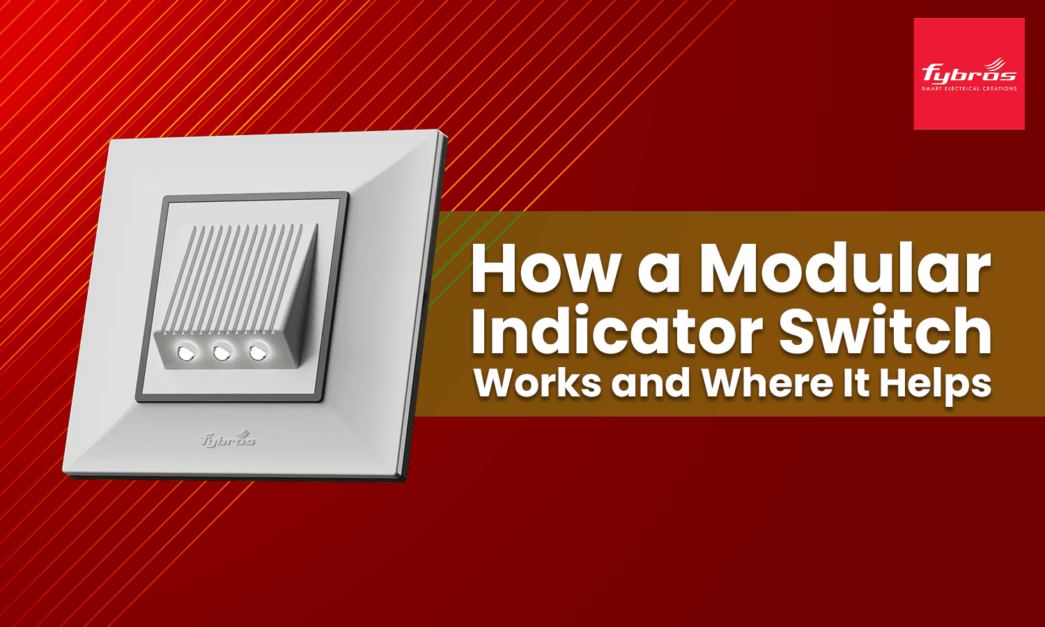 modular indicator switch