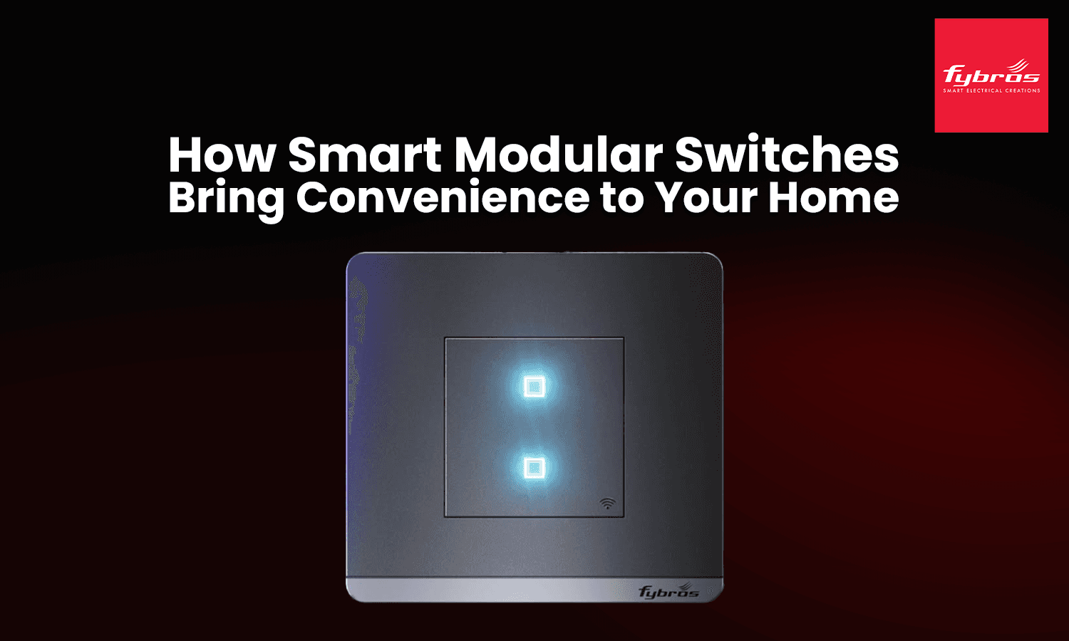 smart modular switches 