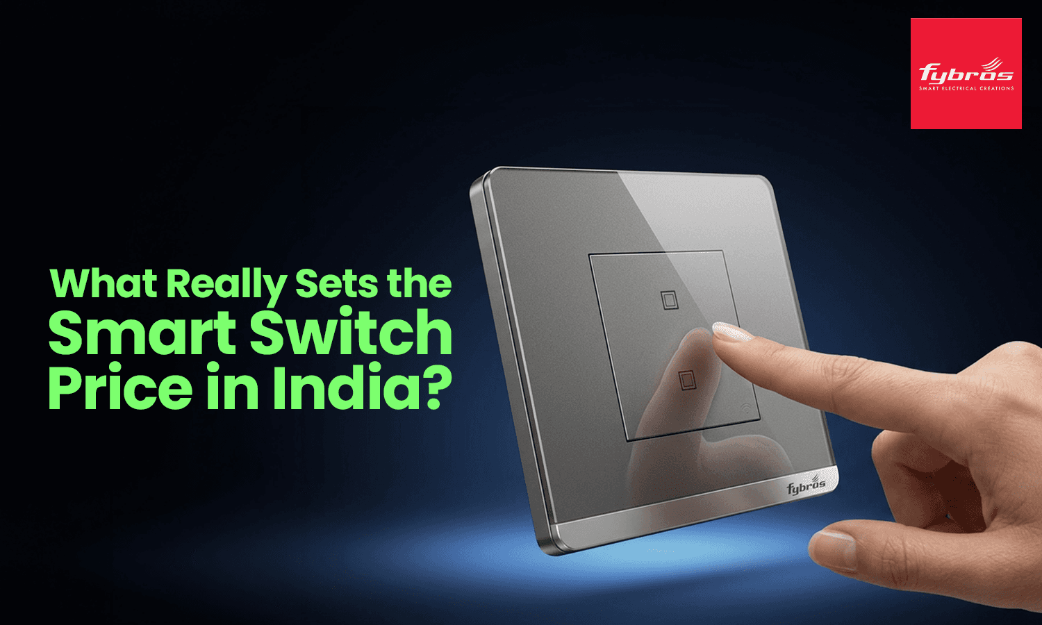 smart switch price in India 